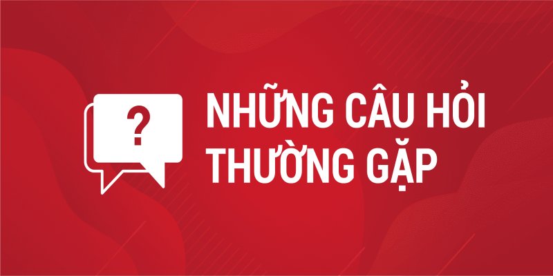 Tập hợp các câu hỏi thường gặp 8XBET