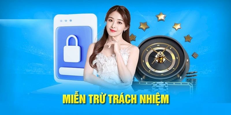 Tìm hiểu khái niệm của Miễn trừ trách nhiệm 8XBET