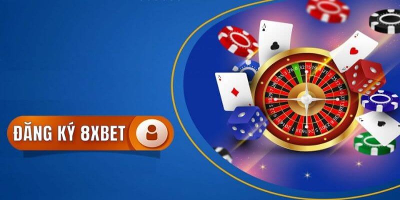 Những thứ người chơi cần chuẩn bị khi đăng ký 8XBET