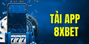 Hướng Dẫn Tải app 8XBET Cho iPhone & Android Nhanh Chóng